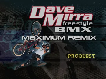 Dave Mirra Freestyle BMX - Maximum Remix (US) screen shot title